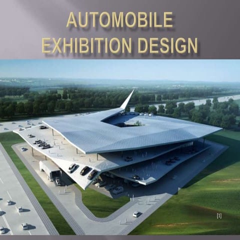 Automobile exhibition design