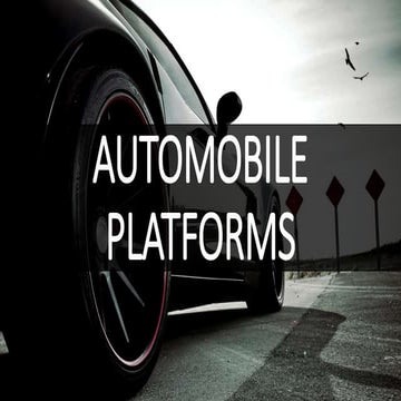 Automobile platforms