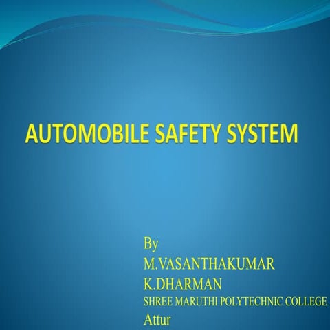 Automobile safety system