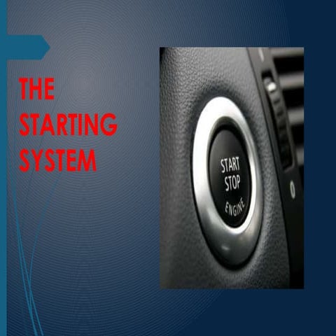 Automotive starting system. | PPTX