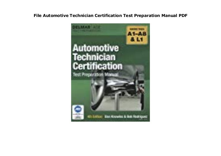 File Automotive Technician Certification Test Preparation Manual PDF