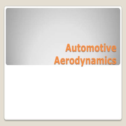 Automotive aerodynamics
