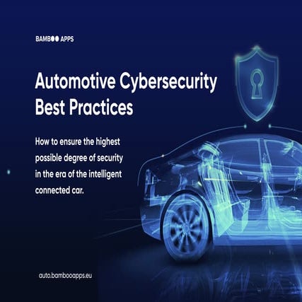 Automotive Cybersecurity Best Practices