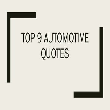 9 Automotive Quotes You've Never Heard. | PDF