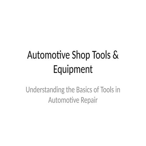 Automotive_Shop_Tools_and_Equipment.pptx