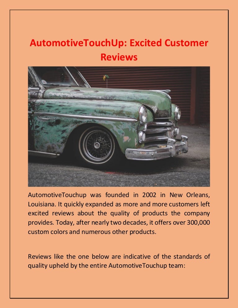 AutomotiveTouchUp Excited Customer Reviews