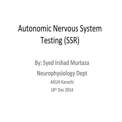 Sympathetic Skin Response (SSR) Testing
