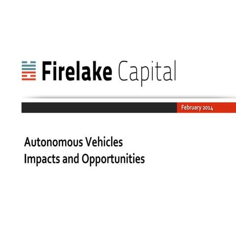 Autonomous Vehicles - Impacts and Opportunities