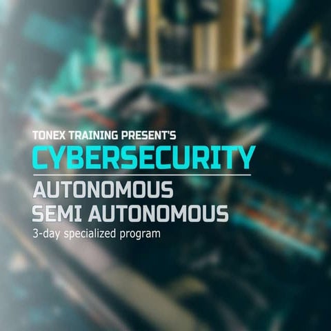 Autonomous and Semi-Autonomous Cybersecurity Training | PPTX