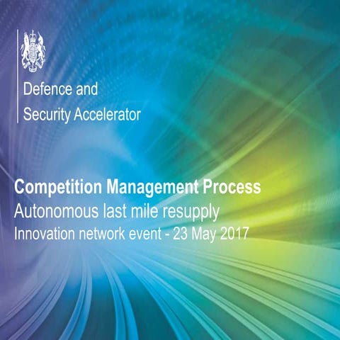 Accelerator Autonomous last mile resupply: competiton management process - 23...