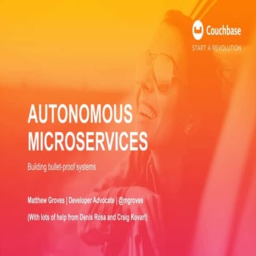 Autonomous Microservices - CodeMash - January 2019