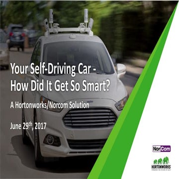 Your Self-Driving Car - How Did it Get So Smart?