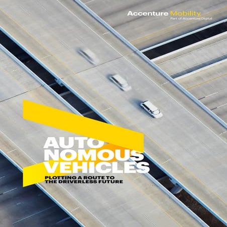 Autonomous vehicles: Plotting a route to the driverless future