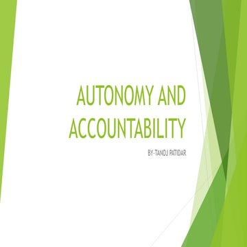 Autonomy and Accountability by tanoj patidar MSc Nursing MSN (Nursing view)