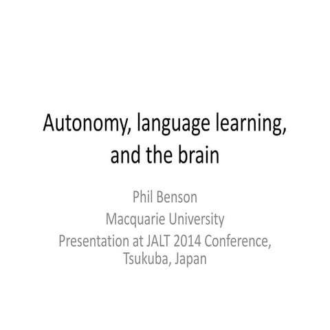 Autonomy and the brain