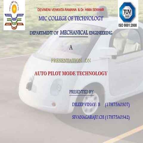 Auto pilot mode/Autonomus car