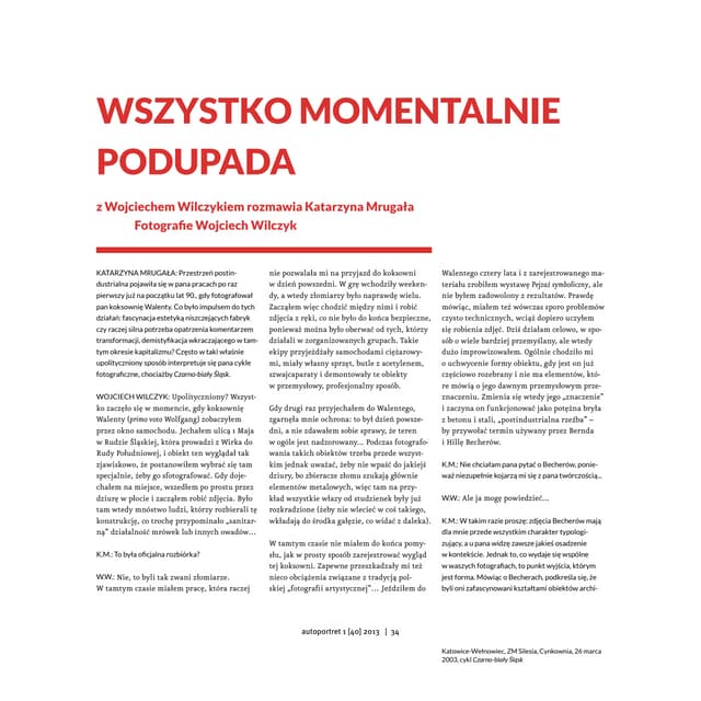 Wszystko momentalnie podupada