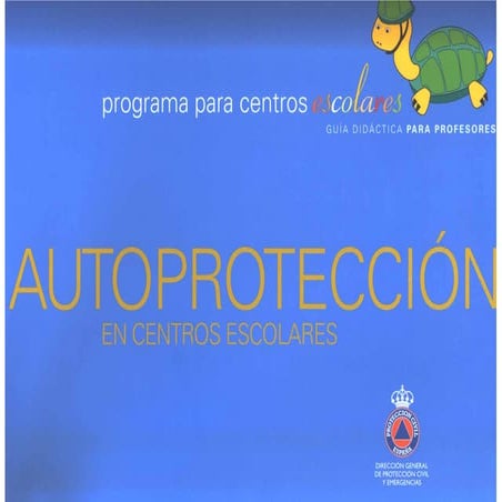 Autoproteccion centros escolares españa