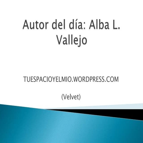 Autor del día - tuespacioyelmio.wordpress.com