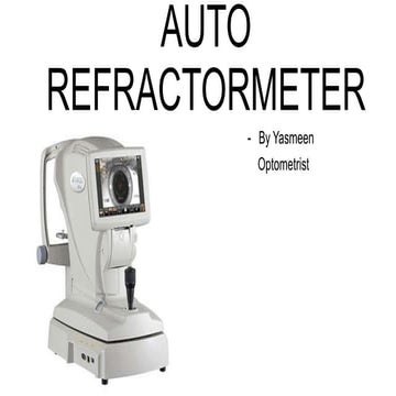 AUTOMATED REFRACTOR -By Yasmeen Optometrist