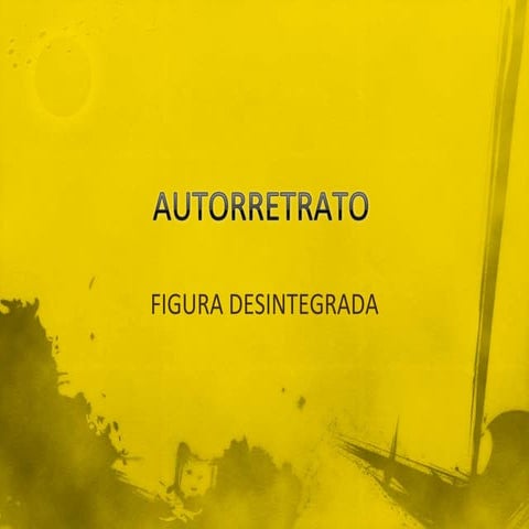 Autorretratofiguradesintegrada