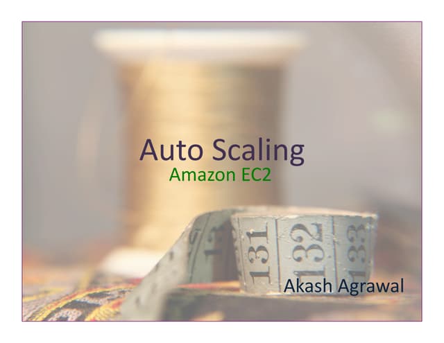 Auto scaling