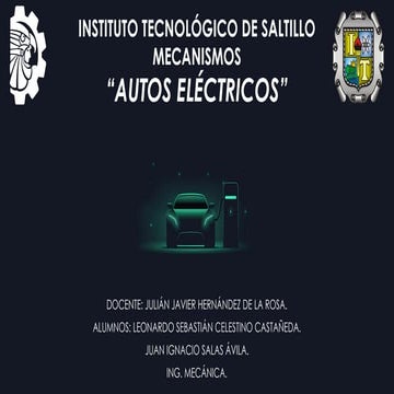 Autos eléctricos en mexico. Descripción de que es un auto electico y sus comp...