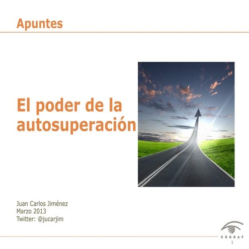 El poder de la autosuperación y la autoexigencia