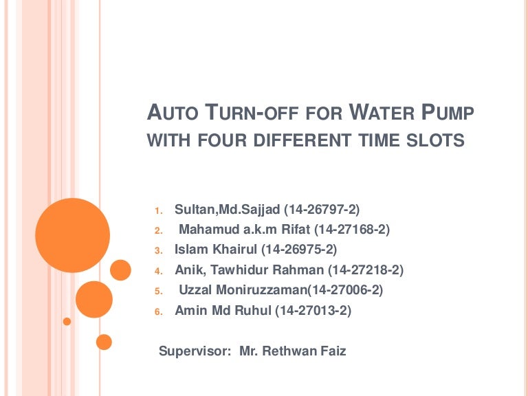 Auto turn off for water pump with four different slots