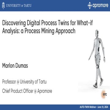 Discovering Digital Process Twins for What-if Analysis: a Process Mining Appr...