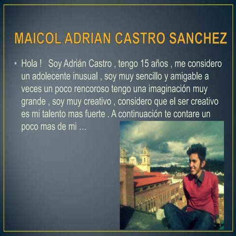Autobiografia Maicol Castro