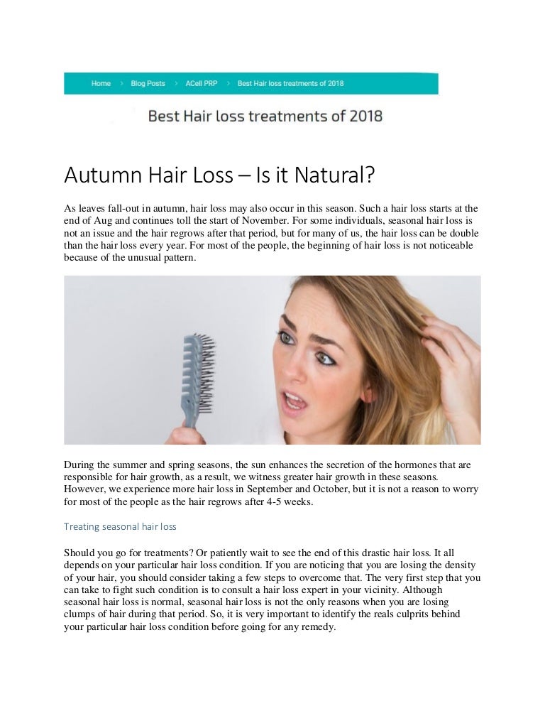 Autumn hair loss don t worry it s 
