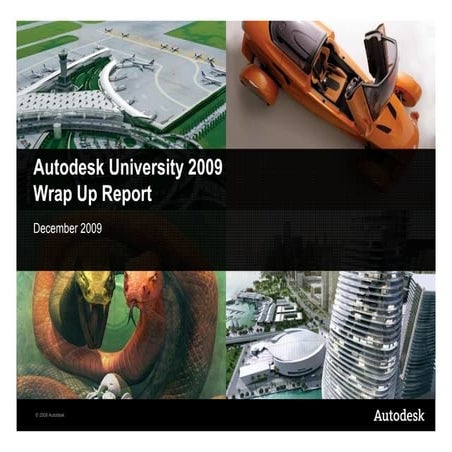 Autodesk University Wrapup