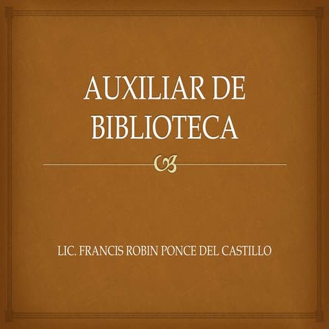 AUXILIAR DE BIBLIOTECA - Francis no se diga
