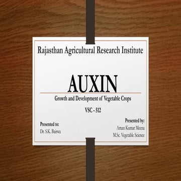 Phytohormon: Auxin a breif description and Biosynthesis