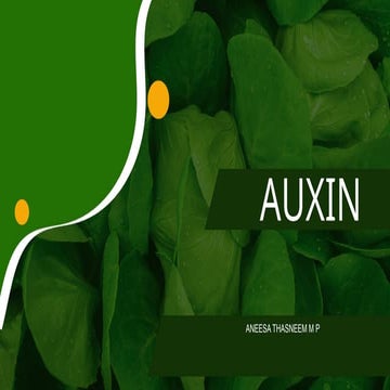 Auxin , Definition, History, Structure, Mode of Action, Physiological Effects...