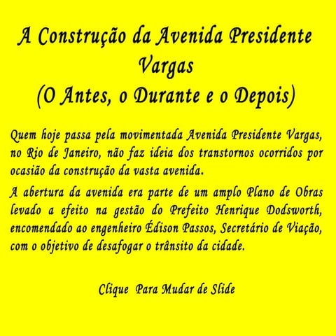 Av. presidente vargas   o antes o durante e o depois