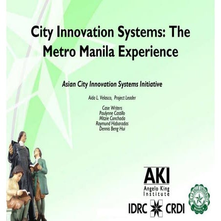 Av city innovation systems-the metro manila experience