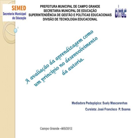 A avaliação da aprendizagem