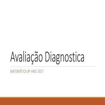 Avaliação diagnostica. 2017 8 ano