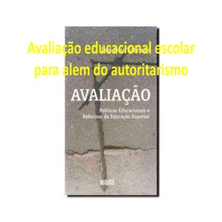 Avaliação educacional escolar para ...