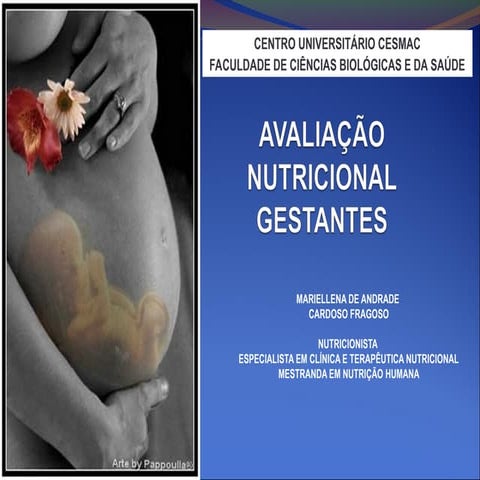 Avaliação Nutricional da Gestante e saude | PPT
