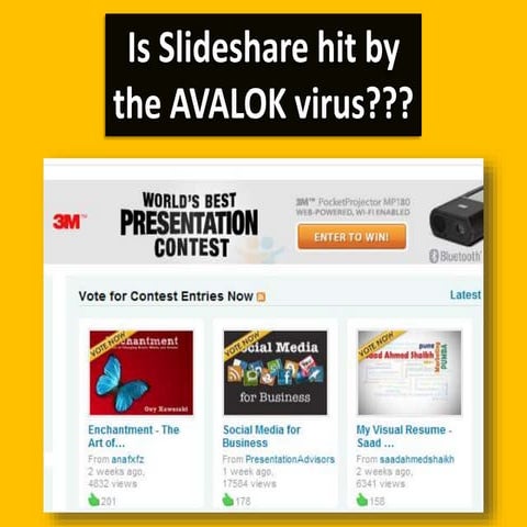 ATTENTION: SLIDESHARE HIT BY VIRUS