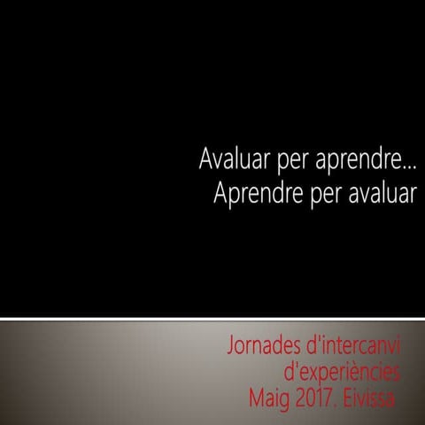 Coral Regí. Aprendre per avaluar o Avaluar per aprendre