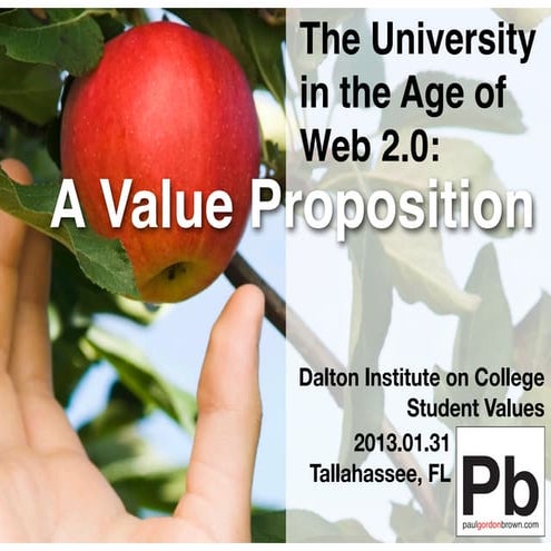 The University in the Age of Web 2.0: A Value Proposition