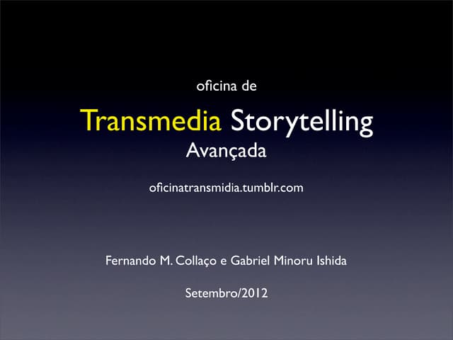 Oficina Transmedia Storytelling Ava...