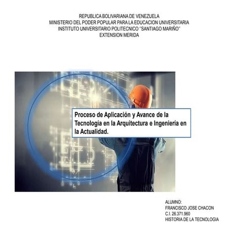 Avance de la tecnologia ARQ ING