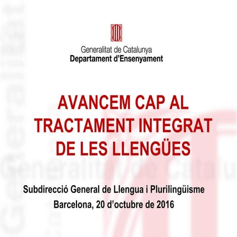 Avancem cap al Tractament Integrat de les Llengües 2016