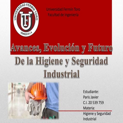 Avances de la higiene y seguridad industrial - Javier Paris