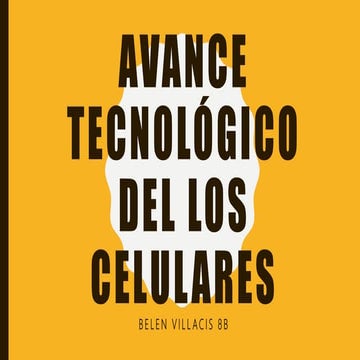 Avances del celular